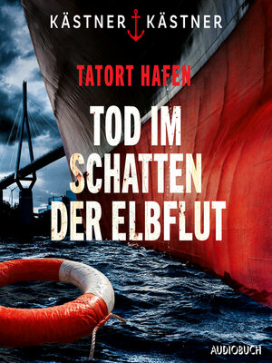 cover image of Tatort Hafen--Tod im Schatten der Elbflut